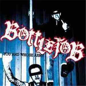 Bottlejob - You And Whose Army download flac mp3