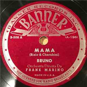 Bruno - Mama / Bionda Nun Chiangere download flac mp3