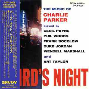 Cecil Payne, Phil Woods, Frank Socolow, Duke Jordan, Wendell Marshall and Art Taylor - Bird´s Night download flac mp3