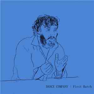 Dance Company  - First Batch flac mp3 download