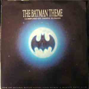 Danny Elfman - The Batman Theme download flac mp3