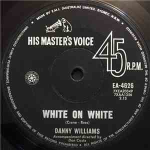 Danny Williams - White On White / After You download flac mp3