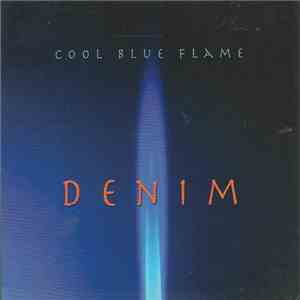 Denim  - Cool Blue Flame download flac mp3