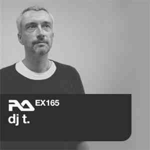 DJ T. - RA.EX165 DJ T. download flac mp3