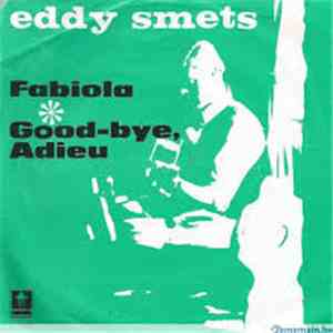 Eddy Smets - Fabiola / Good Bye, Adieu download flac mp3