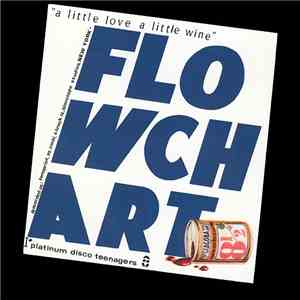 Flowchart  - A Little Love A Little Wine download flac mp3