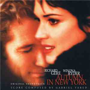 Gabriel Yared & Various - Autumn In New York (Original Soundtrack) download flac mp3
