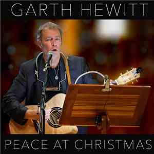 Garth Hewitt - Peace At Christmas download flac mp3