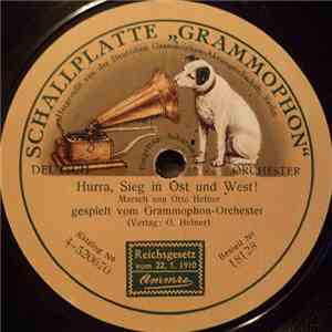 Grammophon-Orchester - Hurra, Sieg In Ost Und West ! / Durch Die Lüfte download flac mp3
