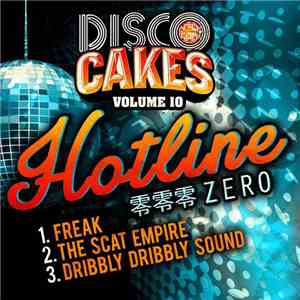 Hotline Zero - Disco Cakes Volume 10 download flac mp3