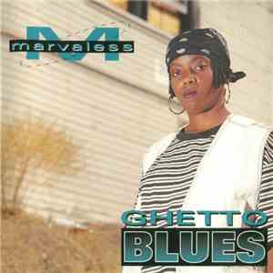 Marvaless - Ghetto Blues download flac mp3