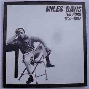 Miles Davis - The Horn 1956 - 1983 download flac mp3