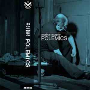 Morbus Murphy - Polemics download flac mp3