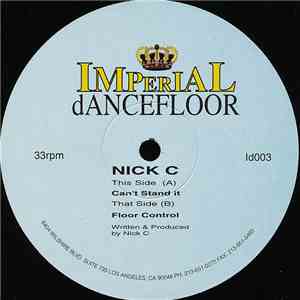 Nick C - Can't Stand It / Floor Control download flac mp3