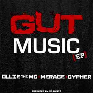 OllieTheMC, Merage & Cypher  - Gut Music EP download flac mp3