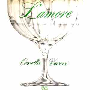 Ornella Vanoni - L'Amore download flac mp3