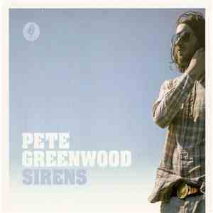 Pete Greenwood - Sirens download flac mp3