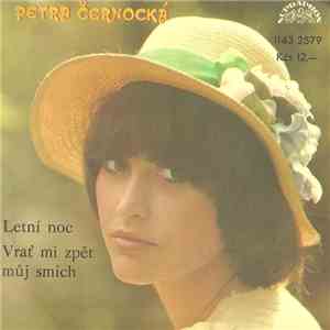 Petra Černocká - Letní Noc / Vrať Mi Zpět Můj Smích download flac mp3
