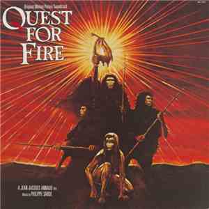 Philippe Sarde - Quest For Fire, Original Motion Picture Soundtrack download flac mp3