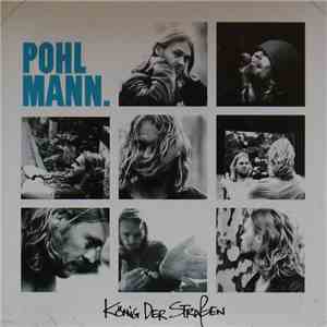 Pohlmann - König Der Straßen download flac mp3