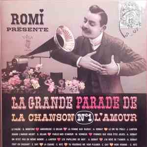 Romi - La Grande Parade De La Chanson N°1 L'Amour download flac mp3
