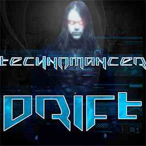Technomancer - Drift download flac mp3