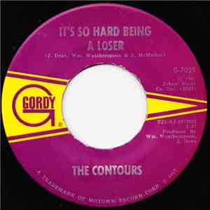 The Contours - It's So Hard Being A Loser download flac mp3