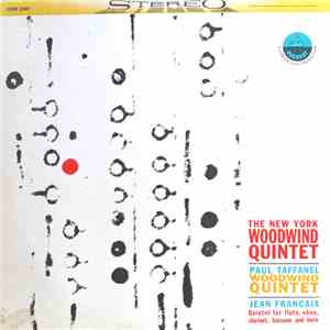 The New York Woodwind Quintet - Jean Francaix: Quintet For Winds - Paul Taffanel: Quintet For Winds download flac mp3