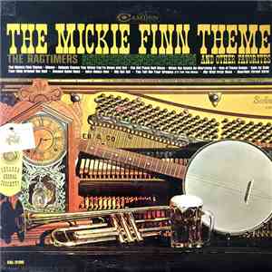 The Ragtimers - The Mickie Finn Theme And Other Favorites download flac mp3
