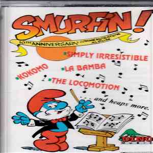 The Smurfs  - Smurfin! 10th Anniversary Commemoration Album download flac mp3
