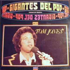 Tom Jones - Gigantes Del Pop Vol. 31 download flac mp3