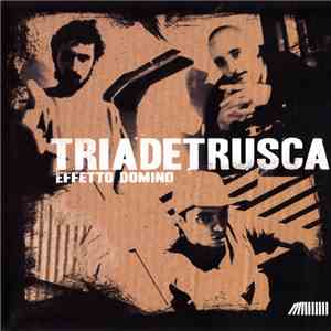 Triadetrusca - Effetto Domino download flac mp3