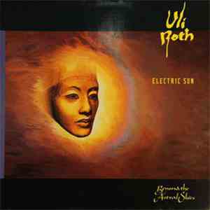Uli Roth, Electric Sun - Beyond The Astral Skies download flac mp3