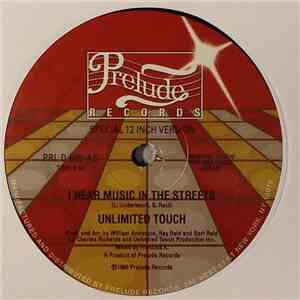 Unlimited Touch - I Hear Music In The Streets / Searching To Find The One download flac mp3