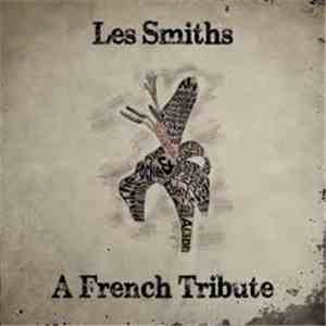 Various - Les Smiths: A French Tribute download flac mp3