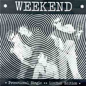 Weekend  - Promotional Single - Limited Edition download flac mp3