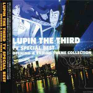 Yuji Ohno - Lupin The Third TV - Special Best Opening & Ending Theme Collection download flac mp3