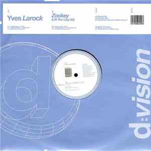 Yves Larock - Zookey (Lift Your Leg Up) download flac mp3