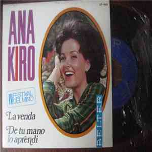 Ana Kiro - La Venda / De Tu Mano Lo APrendi download flac mp3