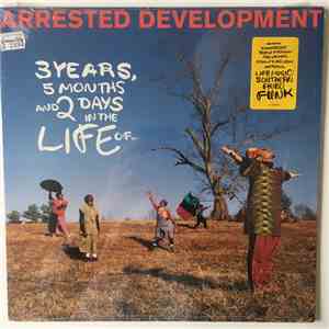Arrested Development - 3 Years, 5 Months And 2 Days In The Life Of... download flac mp3