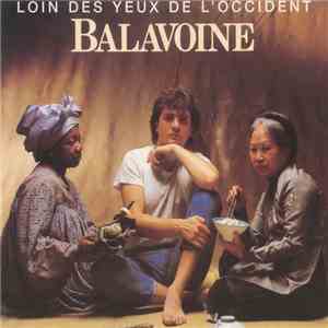 Balavoine - Loin Des Yeux De L'Occident download flac mp3