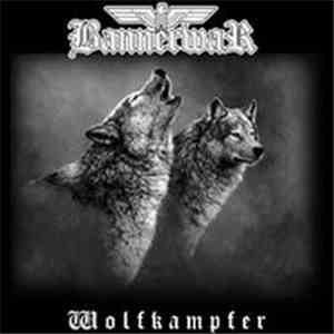 Bannerwar - Wolfkampfer download flac mp3