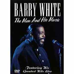 Barry White - The Man And His Music download flac mp3