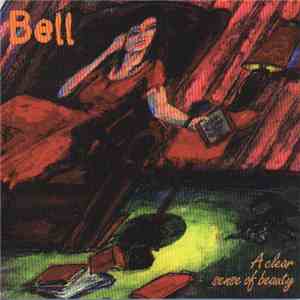 Bell  - A Clear Sense Of Beauty download flac mp3