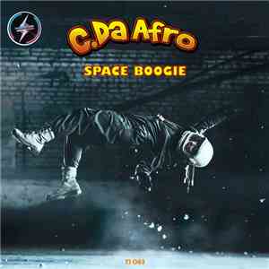 C.Da Afro - Space Boogie download flac mp3