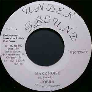 Cobra - Make Noise download flac mp3