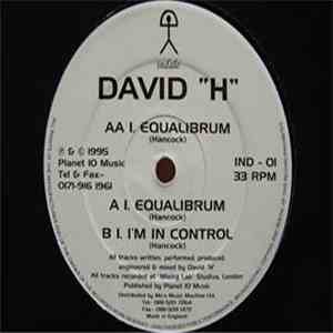 David "H" - Equalibrum / I'm In Control download flac mp3