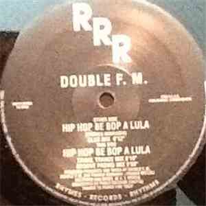 Double F.M. - Hip Hop Be Bop Lula download flac mp3