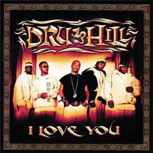 Dru Hill - I Love You download flac mp3
