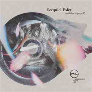 Ezequiel Esley - Modular Depth EP flac mp3 download